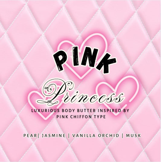 Pink Princess | Luxurious Pink Chiffon Inspired Body Butter