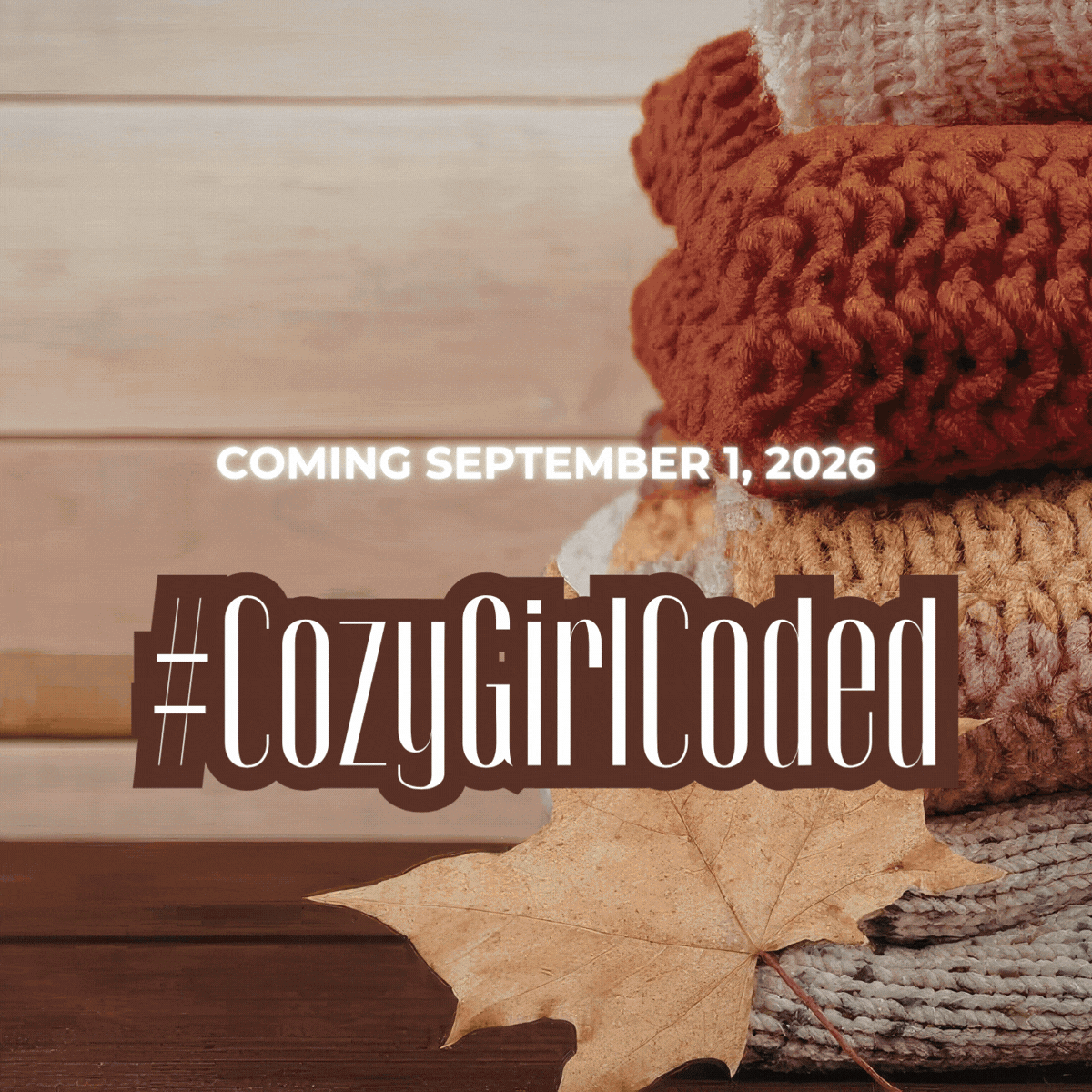 #CozyGirlCoded collection