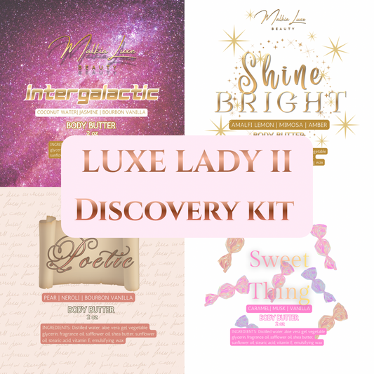 Luxe Lady II Discovery Kit